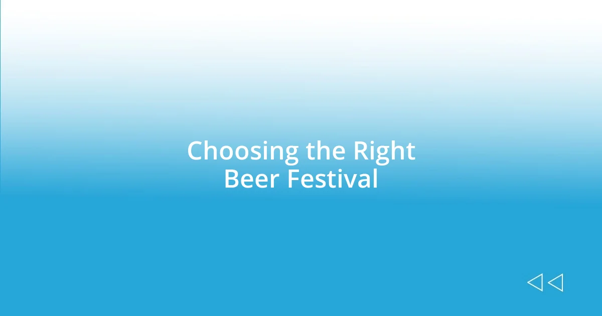 Choosing the Right Beer Festival